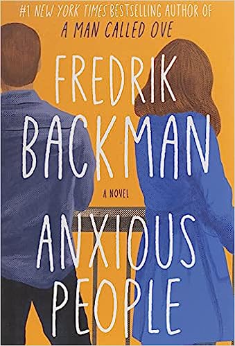 Book cover Anxious People by Fredrik Backman