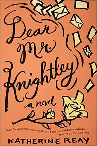 Book Cover of Dear Mr Knightley by Katherine Reay