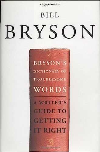 book cover of Dictionary of Troublesome Words by Bill Bryson