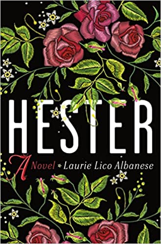 Book cover of Hester by Laurie Lico Albanese