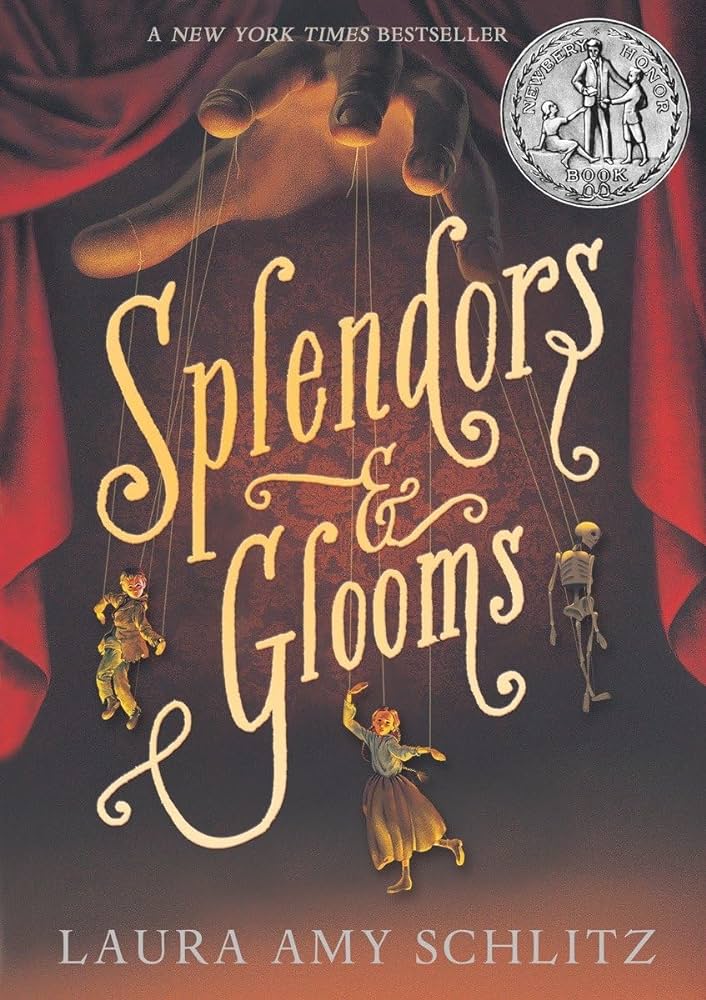 book cover for Splendors and Glooms by Laura Amy Schlitz
