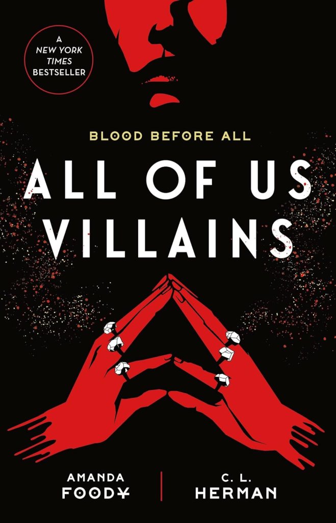 Book Cover for All of Us Villains by Amanda Foody and C. L. Herman