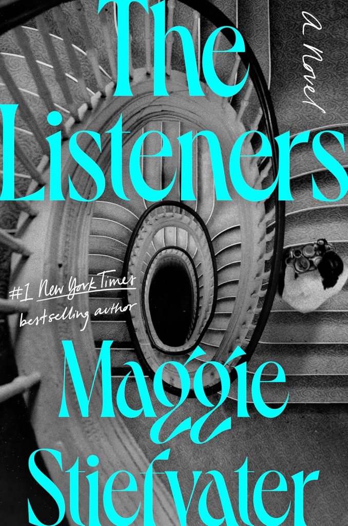 Book cover for The Listeners by Maggie Stiefvater